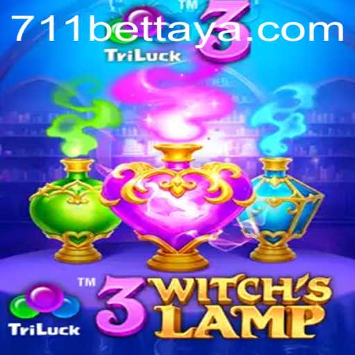 Discover the Enchantment of 3WitchsLamp: Your Guide to Playing and Winning with 711BET