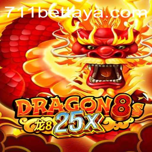 Exploring the Exciting World of Dragon8s25x and the Impact of 711BET
