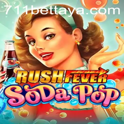 RushFeverSodaPop: The Electrifying Game Taking Over 711BET