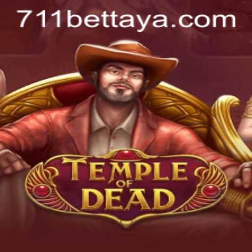 Discover the Enigmatic World of TempleofDead with 711BET